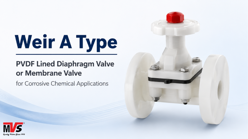 Weir A Type PVDF Lined Diaphragm Valve or Membrane Valve for Corrosive Chemical Applications